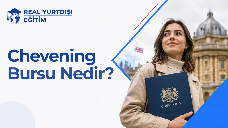 Chevening Bursu Nedir?