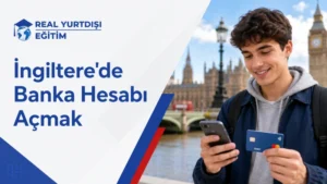 İngiltere'de Öğrenci Banka Hesabı Nasıl Açılır?